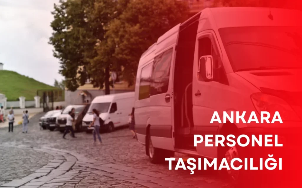 Ankara Personel Taşımacılığı